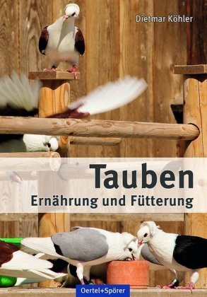 Tauben - Ernährung und Fütterung