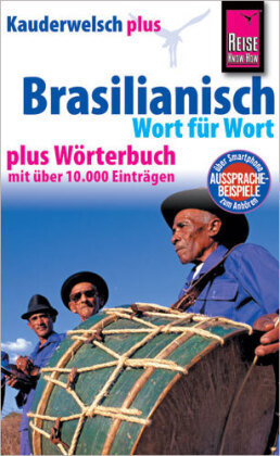 Reise Know-How Sprachführer Brasilianisch - Wort für Wort plus Wörterbuch