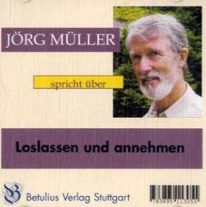 Loslassen und annehmen, Audio-CD