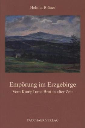 Empörung im Erzgebirge