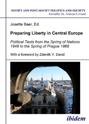 Preparing Liberty in Central Europe