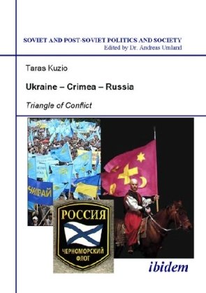 Ukraine-Crimea-Russia - Triangle of Conflict