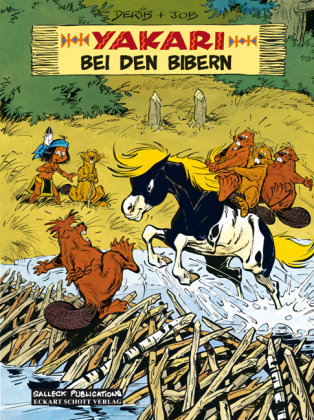 Yakari Band 3: Yakari bei den Bibern