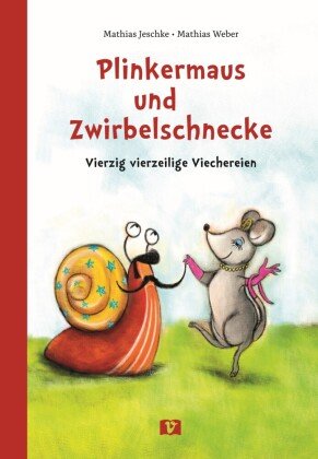 Plinkermaus und Zwirbelschnecke