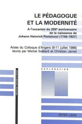 Le pédagogue et la modernité