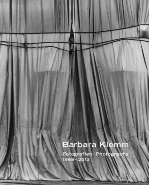 Barbara Klemm, Fotografien / Photographs 1968-2013