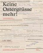 Keine Ostergrüsse mehr!