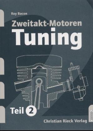 Zweitakt-Motoren-Tuning Tl.2