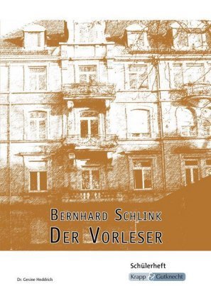 Der Vorleser - Bernhard Schlink - Schülerheft