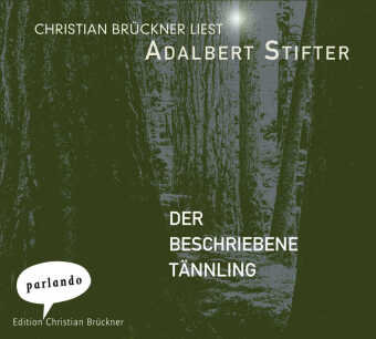 Der beschriebene Tännling, 2 Audio-CDs