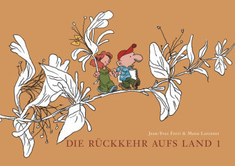 Die Rückkehr aufs Land / Die Rückkehr aufs Land 1 Bd.1