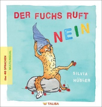 Der Fuchs ruft nein