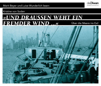 Und draußen weht ein fremder Wind, 5 Audio-CD