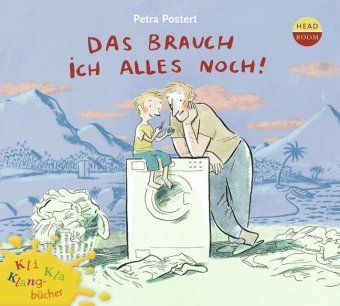 Das brauch ich alles noch!, Audio-CD