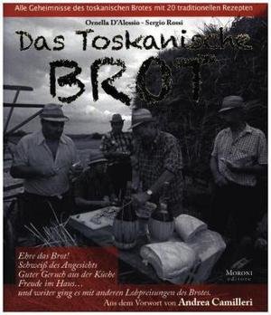 Das toskanische Brot