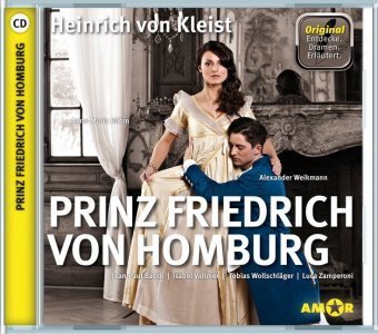 Prinz Friedrich von Homburg, 1 Audio-CD