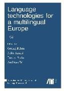 Language technologies for a multilingual Europe