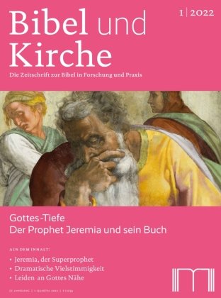 Bibel und Kirche / Gottes-Tiefe