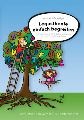 Legasthenie einfach begreifen