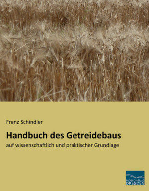 Handbuch des Getreidebaus