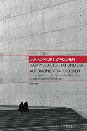 Der Konflikt zwischen legitimer Autorität und der Autonomie von Personen