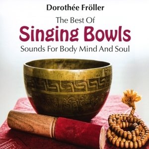 The Best of Singing Bowls