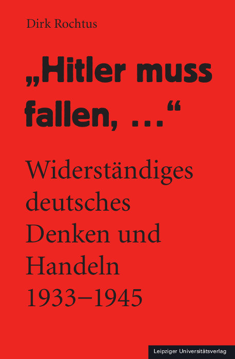 'Hitler muss fallen, ...'