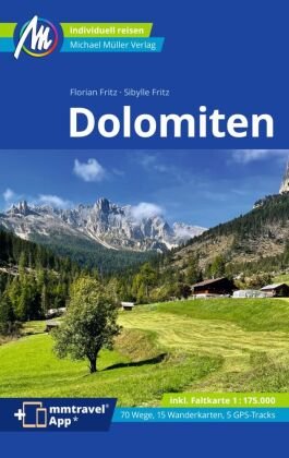 Dolomiten Reiseführer Michael Müller Verlag, m. 1 Karte