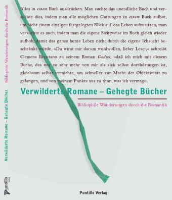 Verwilderte Romane - Gehegte Bücher