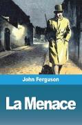 La Menace