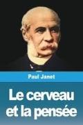 Le cerveau et la pensée