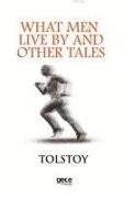 What Men Live By and Other Tales