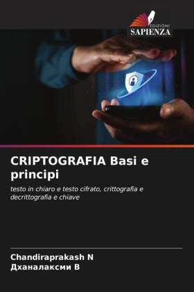 CRIPTOGRAFIA Basi e principi