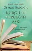 Kurgu ile Gercegin Aski