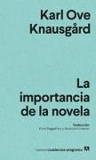 Importancia de la Novela, La