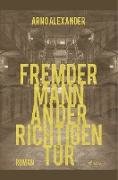 Fremder Mann an der richtigen Tür