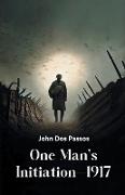 One Man's Initiation-1917