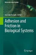 Adhesion and Friction in Biological Systems