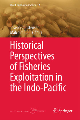 Historical Perspectives of Fisheries Exploitation in the Indo-Pacific