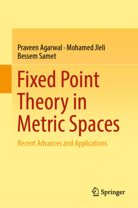 Fixed Point Theory in Metric Spaces