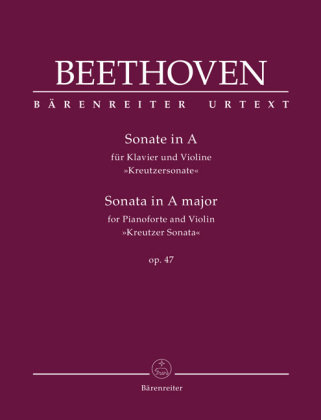 Sonate für Klavier und Violine A-Dur op. 47 'Kreutzersonate', Spielpartitur, Stimmen (2), Urtextausgabe