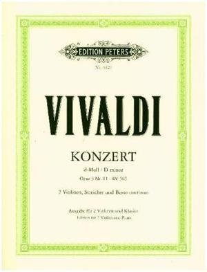 Konzert für 2 Violinen, Streicher und Basso continuo d-moll op. 3 Nr. 11 RV 565 (aus 'L'estro armonico', Ausgabe für Vio