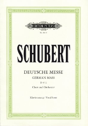 Deutsche Messe F-Dur D 872 für Chor und Orgel (Bläser), Klavierauszug