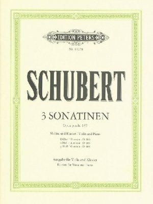 3 Sonatinen op.posth.137 D-Dur / D 384, a-Moll / D 385, g-Moll / D 408, Ausgabe für Viola und Klavier