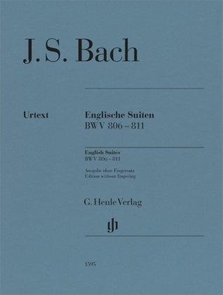 Johann Sebastian Bach - Englische Suiten BWV 806-811