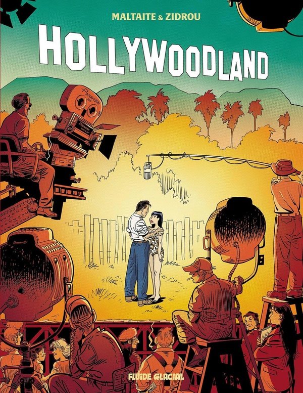 Hollywoodland. Tome 2