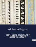 THOUGHT AND WORD ASHBY MANOR