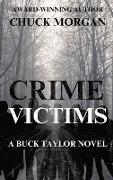 Crime Victims, A Buck Taylor Novel